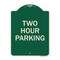 Signmission Designer Series Two Hour Parking, Green & Tan Heavy-Gauge Aluminum Sign, 24" x 18", G-1824-22779 A-DES-G-1824-22779 - alternate 1
